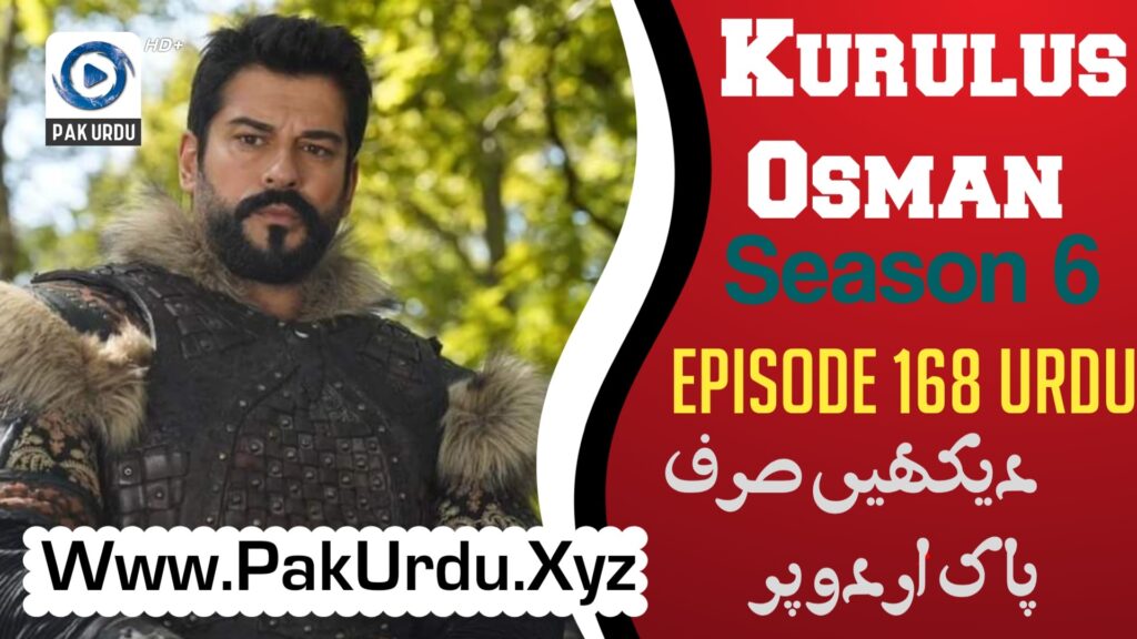 Kurulus Osman Episode 168 Urdu And English Subtitle Free