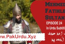 Sultan Mehmed Episode 24 Review In Urdu